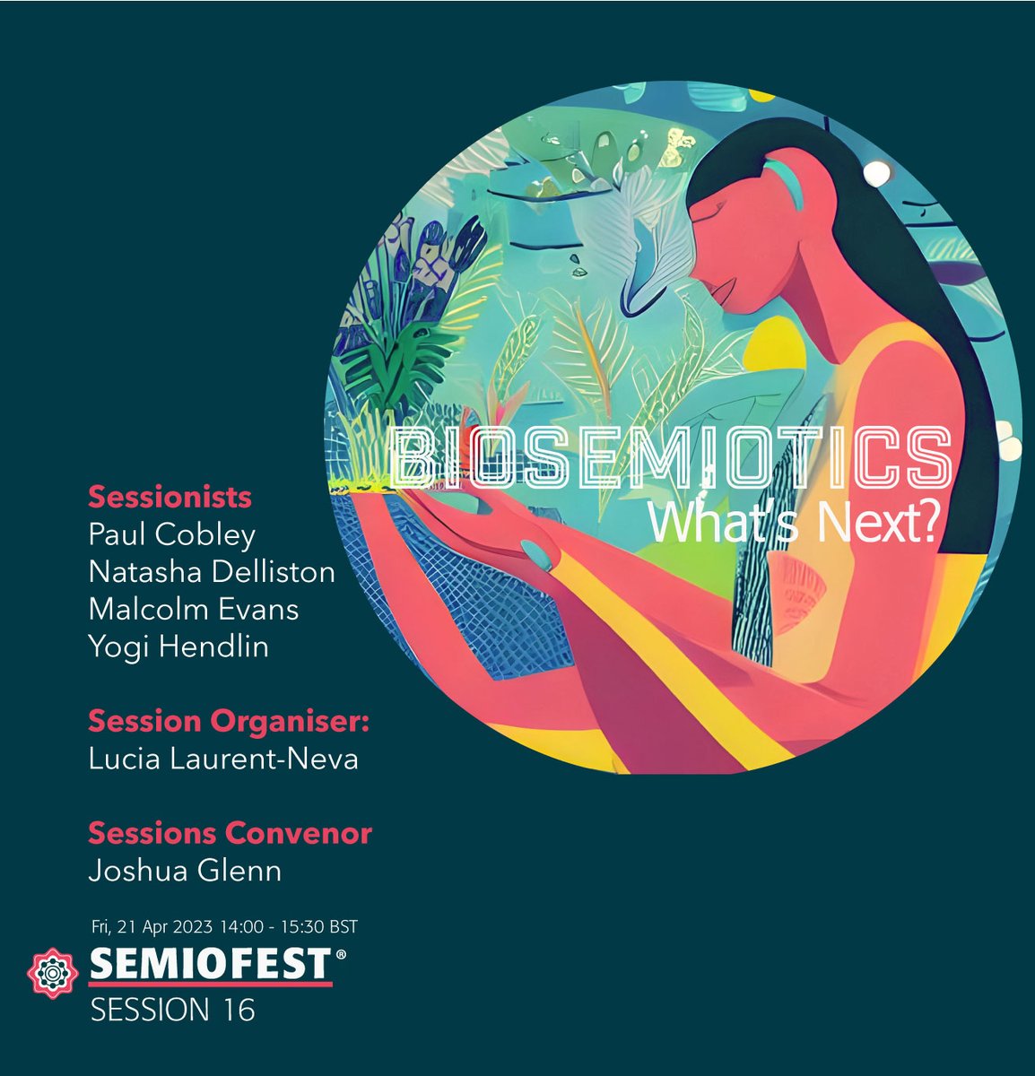 visualsigno's tweet photo. On Friday, 21st April at 2:00 pm (UK) there will be a #Semiofest Session on #BioSemiotics. The session will be a valuable experience for all those interested in culture and cultural innovation, so don't miss out on it!
Tickets here:
https://t.co/FQiE9CUgVS

#semiotics #culture https://t.co/iciHJ3I57Z