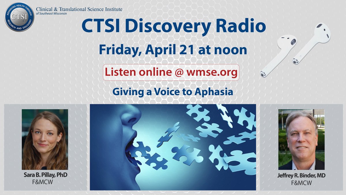 Discovery Radio show airs Friday, 4/21/23 @ noon. This month’s show focuses on the language disorder aphasia and the significant aphasia research happening at MCW. The episode features interviews with Sara B. Pillay, PhD and Jeffrey R. Binder, MD.