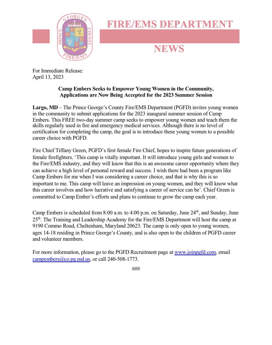 PGFD Fire Chief Tiffany Green and the Prince George's County Fire/EMS Department asks that you share this Camp Embers opportunity with the 14-18 year old young women in your lives!  PGFD is hosting a FREE two-day camp that will empower, inspire, and support strong women leaders!