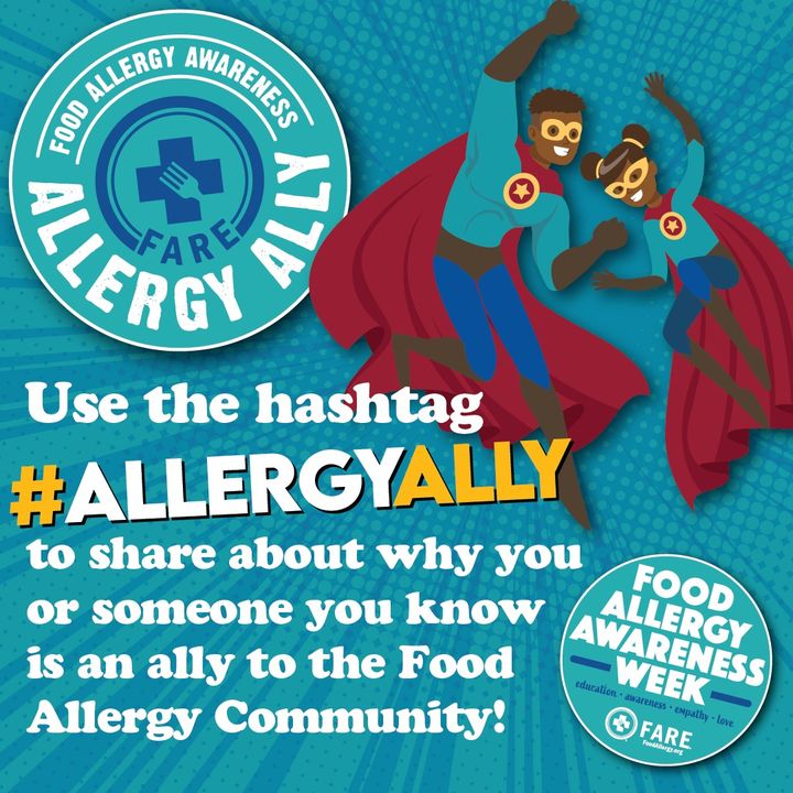 FoodAllergy: Food Allergy Awareness Week is fast approaching and this year we are inviting the community to spread awareness by sharing their food allergy ally story. Tell us why you or someone you know is an #AllergyAlly by using the hashtag or submit y…