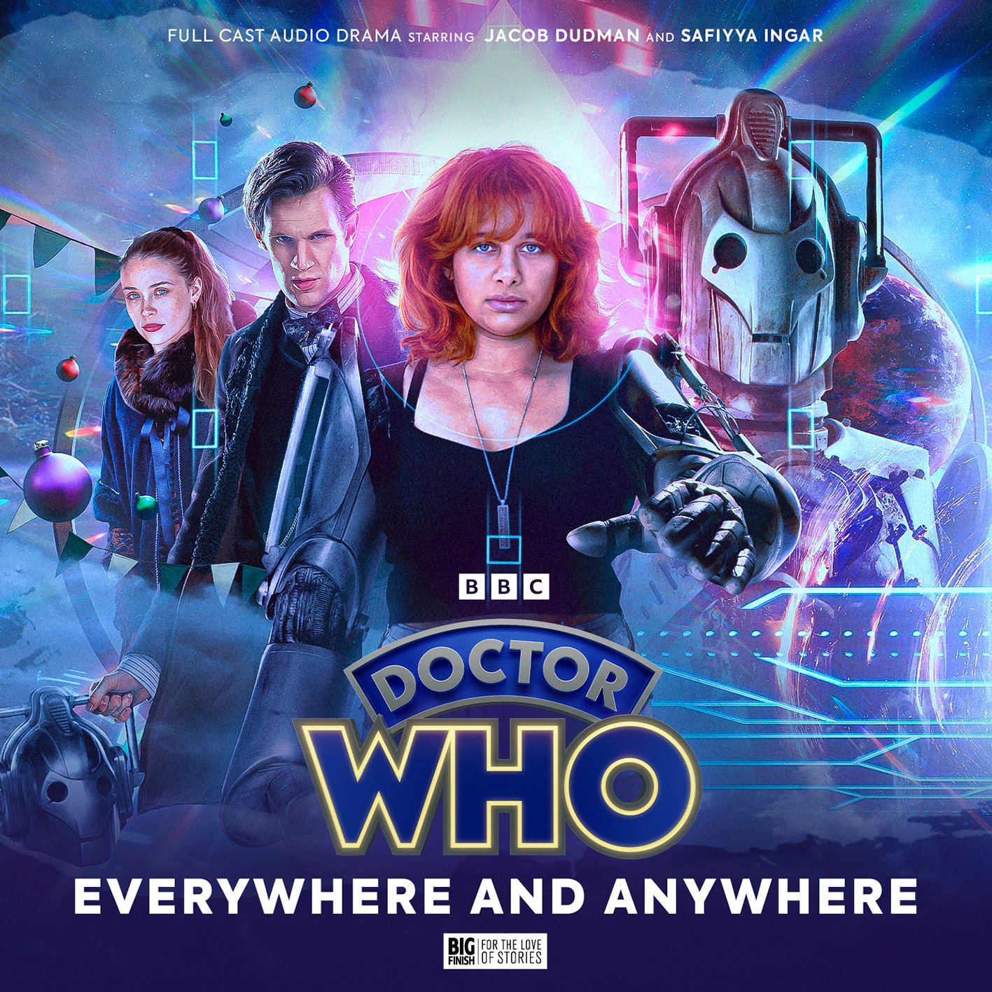 Cover artwork for Doctor Who - The Doctor Chronicles - The Eleventh Doctor: Everywhere and Anywhere by Caroline Tankersley. On the cover from left to right are Roanna, the Eleventh Doctor, Valarie and a Cyberman. Valarie has Cyberman arms and the Eleventh Doctor is holding a Cyberman's head in his right hand.