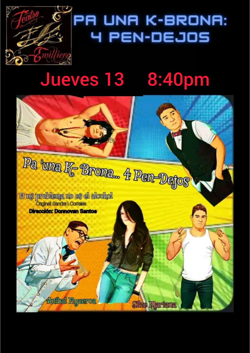🎭Hoy🎭HOY🎭
Cortesías DOBLES ️
"Pa'una K-brona 4Pen-dejos"😂Risas garantizadas😂 Teatro Emilliere. Unión Postal 171.BJ Mb Centro Scop 08.45pm nombre o . <a href="/papapandatv/">Papá Panda TV</a>  @alteatrocdmx
<a href="/MikeRecomienda/">MikeRecomienda</a>
@venalteatrocdmx
<a href="/teatroculturamx/">Teatro y Cultura CDMX</a> 
<a href="/TeatroCDMX/">Teatro de la Ciudad</a> 
<a href="/cortesias365/">Cortesías 365 Días</a>
