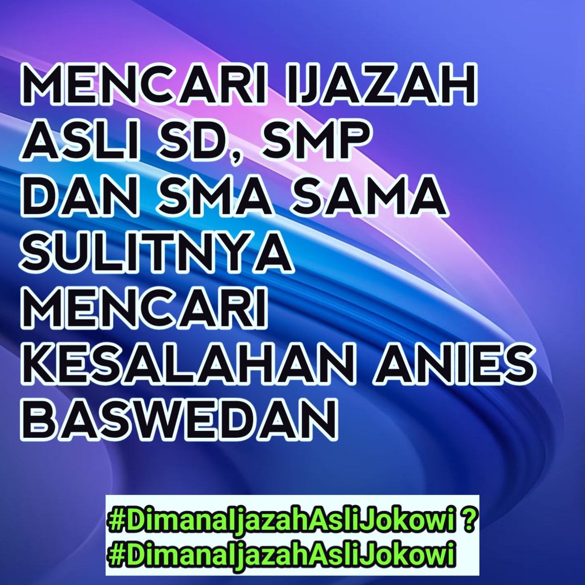 Mencari Ijazah Asli Jokowi sama sulitnya mencari kesalahan Anies Baswedan.
#MisteriIjazahPalsuJokowi 
#MisteriIjazahPalsuJokowi