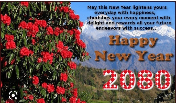 नयासाल २०८०को  सम्पुर्ण देश बिदेशमा रहनु हुने नेपाली दाजुभाइ दिदिबहिनी आमा बुवा साथीहरुलाइ सुभ कामना गएको सालको चोट्को मलम बनोस नया साल  छुटेका हरुलाइ साथ मिलोस यो नया साल अधुरो काम पूरा होस यो नया साल  फेरि पनि सम्पुर्णमा नया सालको  सुभ कामना🌹🌹
