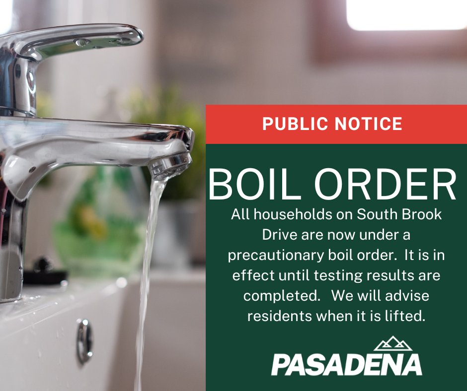 Precautionary Boil Order for South Brook Drive.