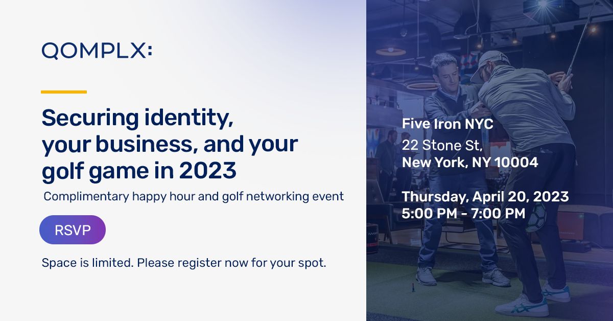 April 20 at 5PM, join #QOMPLX at FiveIron NYC in the Financial District. Learn more about how layering identity security can protect your business and customers. #ActiveDirectory Register here: bit.ly/40ack3H