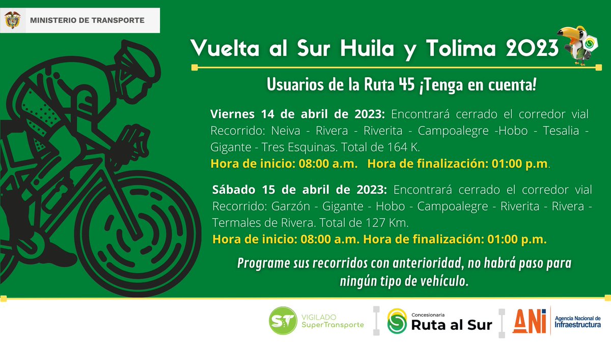 RutaalsurOfi's tweet image. 🚙Informamos #Programe sus recorridos con anterioridad. 🚴‍♂️🚴Vuelta al Sur Huila y Tolima 2023 🚨#CierreTotal
@ANI_Colombia
@numeral767
@HuilaGob