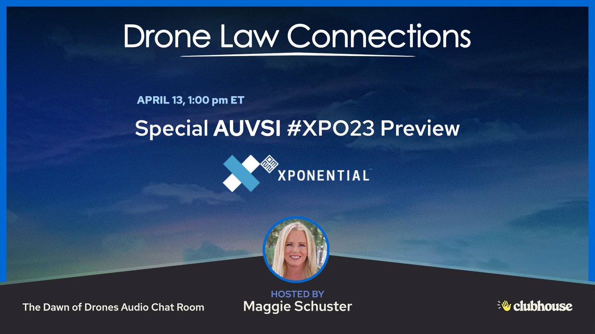Dawnp3T's tweet photo. Dial into ⚖️ Drone Law Connections on #Clubhouse 👋 Join @redheadedstar, me, and several guests for a Special @AUVSI — Association for Uncrewed Vehicle Systems International #XPO23 Preview!
🔊https://t.co/0cd82li27a
#P3tech #uas #drones #aam #tech #law #innovation #podcast https://t.co/scv091DMEs