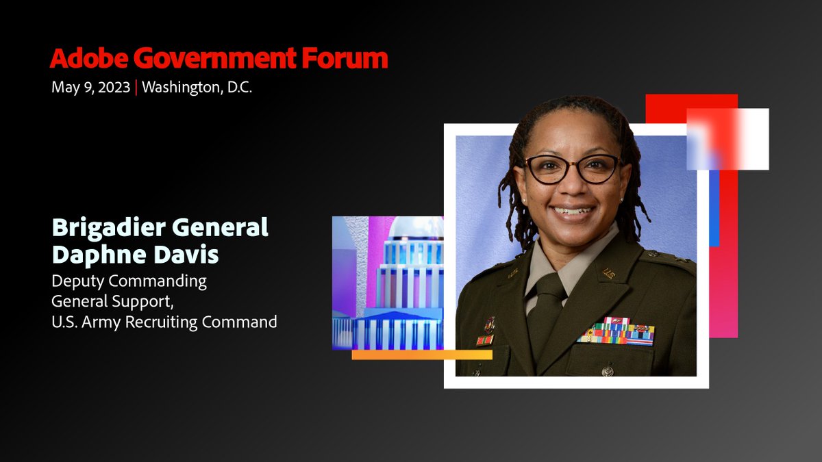 AdobeExpCloud: Ready to revolutionize the way you approach government services? Join Brigadier General Daphne Davis, Deputy Commanding General Support of the U.S. Army Recruiting Command, and other leaders at the 14th  #AdobeGovForum on 5/9 at the @kence…