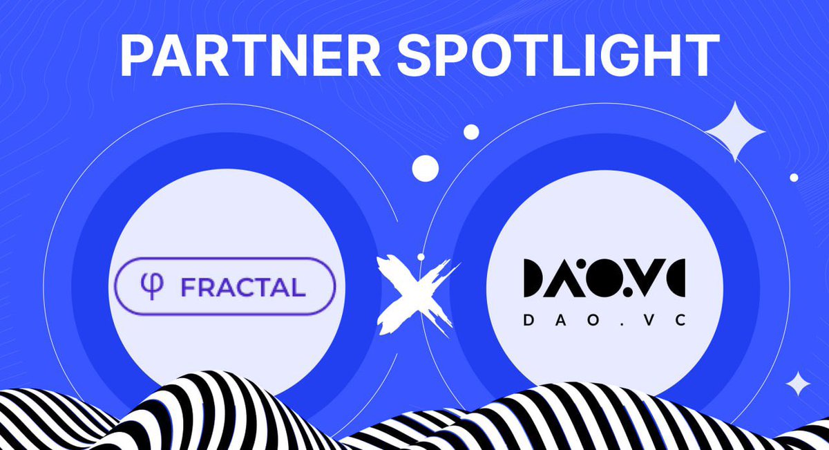 DAO.vc Partners with Fractal Web3 🤝

We are excited to announce our partnership with the renowned Fractal Web3 Accelerator! This collaboration will focus on accelerating and incubating projects together.

More info: t.me/DAOVC/55