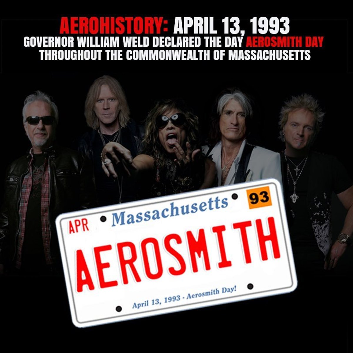 HAPPY AEROSMITH DAY!!

#AeroHistory: April 13, 1993, Governor William Weld declared the day 'Aerosmith Day' throughout the Commonwealth of Massachusetts.

Happy Aerosmith Day to the Blue Army!

#Aerosmith50