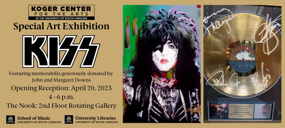 Koger Center for the Arts (@kogercenter) on Twitter photo Koger Center, <a href="/GamecockMusic/">USC School of Music</a>, #USCMusic's Music Library and the Ernest F. Hollings Special Collections Library are proud to present an exclusive exhibition of all things KISS. Courtesy of a generous donation from John and Margaret Downs! Learn more đ buff.ly/3GEmOAo. Koger Center, <a href="/GamecockMusic/">USC School of Music</a>, #USCMusic's Music Library and the Ernest F. Hollings Special Collections Library are proud to present an exclusive exhibition of all things KISS. Courtesy of a generous donation from John and Margaret Downs! Learn more đ buff.ly/3GEmOAo.