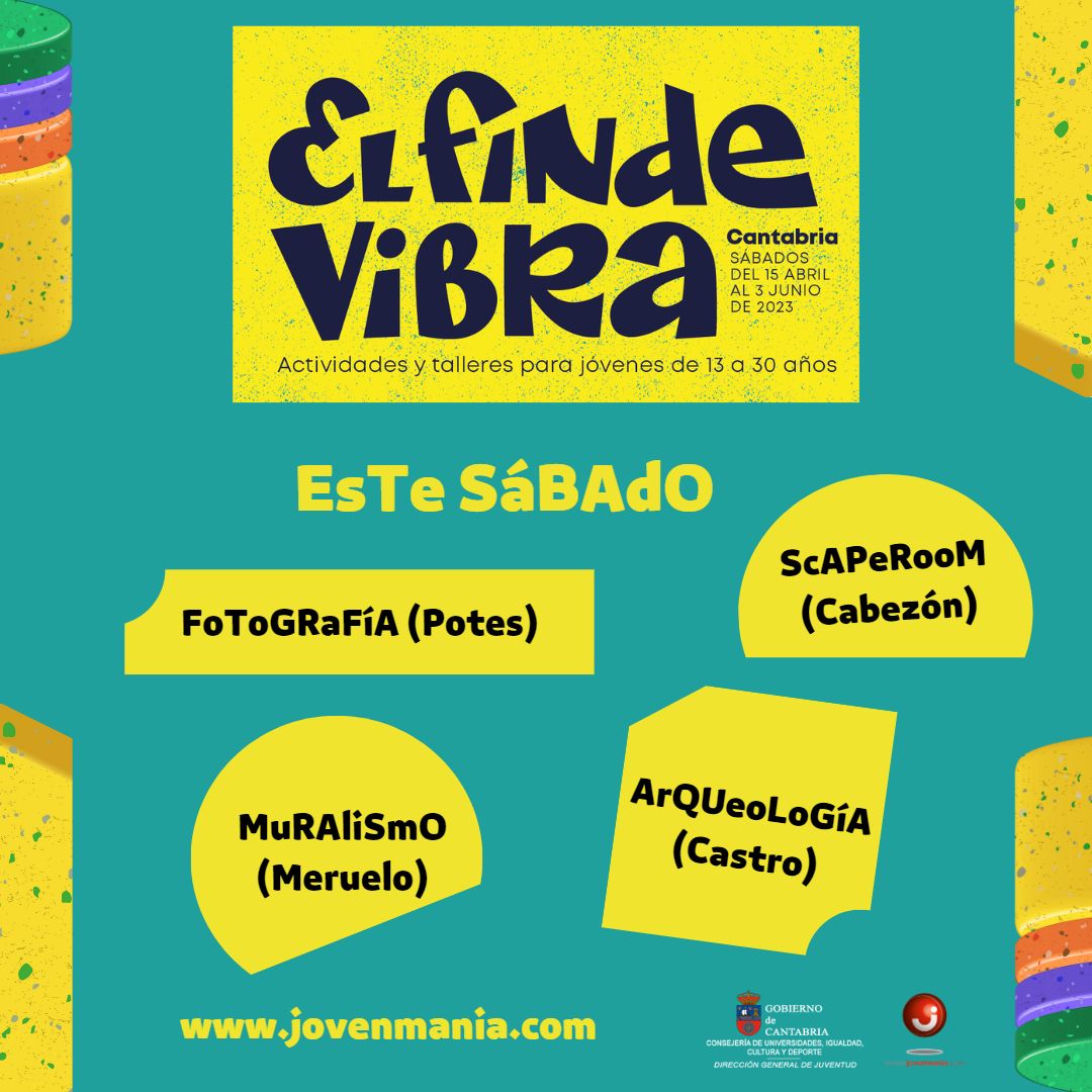 Este sábado #elFindeVibra
🎟️ENTRADA LIBRE‼️ hasta completar aforo. SIN inscripción previa.

🤳 Fotografía Móvil en Potes 
👺 ScapeRoom Terror en Cabezón
👩‍🎨 Taller de Muralismo en Meruelo 
🪓 Arqueología en Castro

ℹ️ bit.ly/jmania3KpvsE5
<a href="/cantabriaes/">Gobierno Cantabria</a> <a href="/culturacan/">Cultura de Cantabria</a>