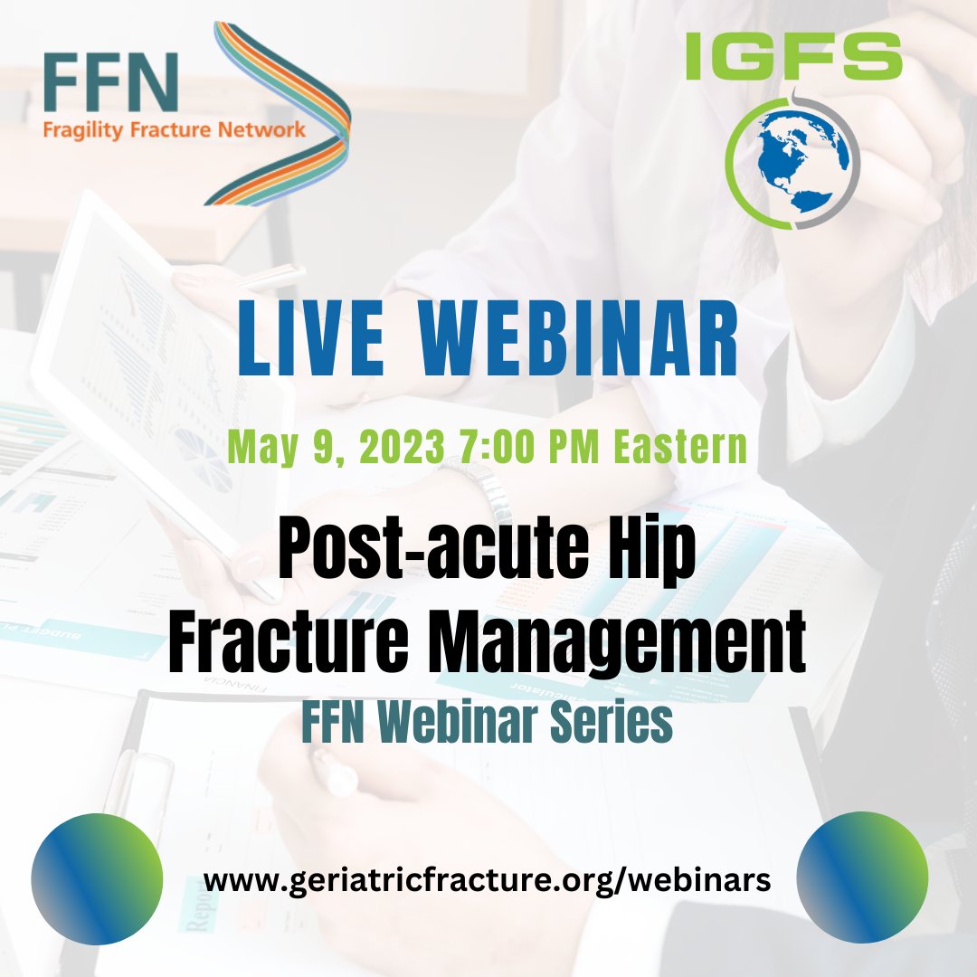 GeriatricFX's tweet photo. Join the IGFS and Fragility Fracture Network @FF_Network for a webinar on Post-acute Hip Fracture Management that will take place on May 9th at 7:00 PM Eastern. #fragilityfracture #geriatric

Learn more and register for the webinar: https://t.co/NJMvBXNcLG https://t.co/x2uHk3YyLN