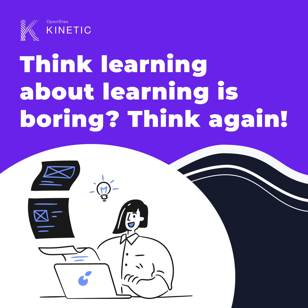 OpenStax's tweet photo. Curious about how you learn? Join #OpenStaxKinetic for a unique experience with a research platform that gives fresh insights into who you are as a learner - and it is never boring! Try a study today: https://t.co/RdKeOUnOs0

#OpenStax #OpenEd #Research #Motivation https://t.co/xblIb5DWAz