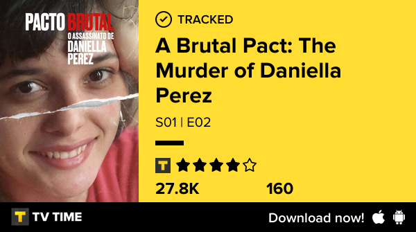 hankerobot's tweet photo. I've just watched episode S01 | E02 of A Brutal Pact: The Murder of Daniella Perez! #pactobrutaloassassinatodedaniellaperez  https://t.co/utnscguo0h #tvtime https://t.co/LzGobqOJKI