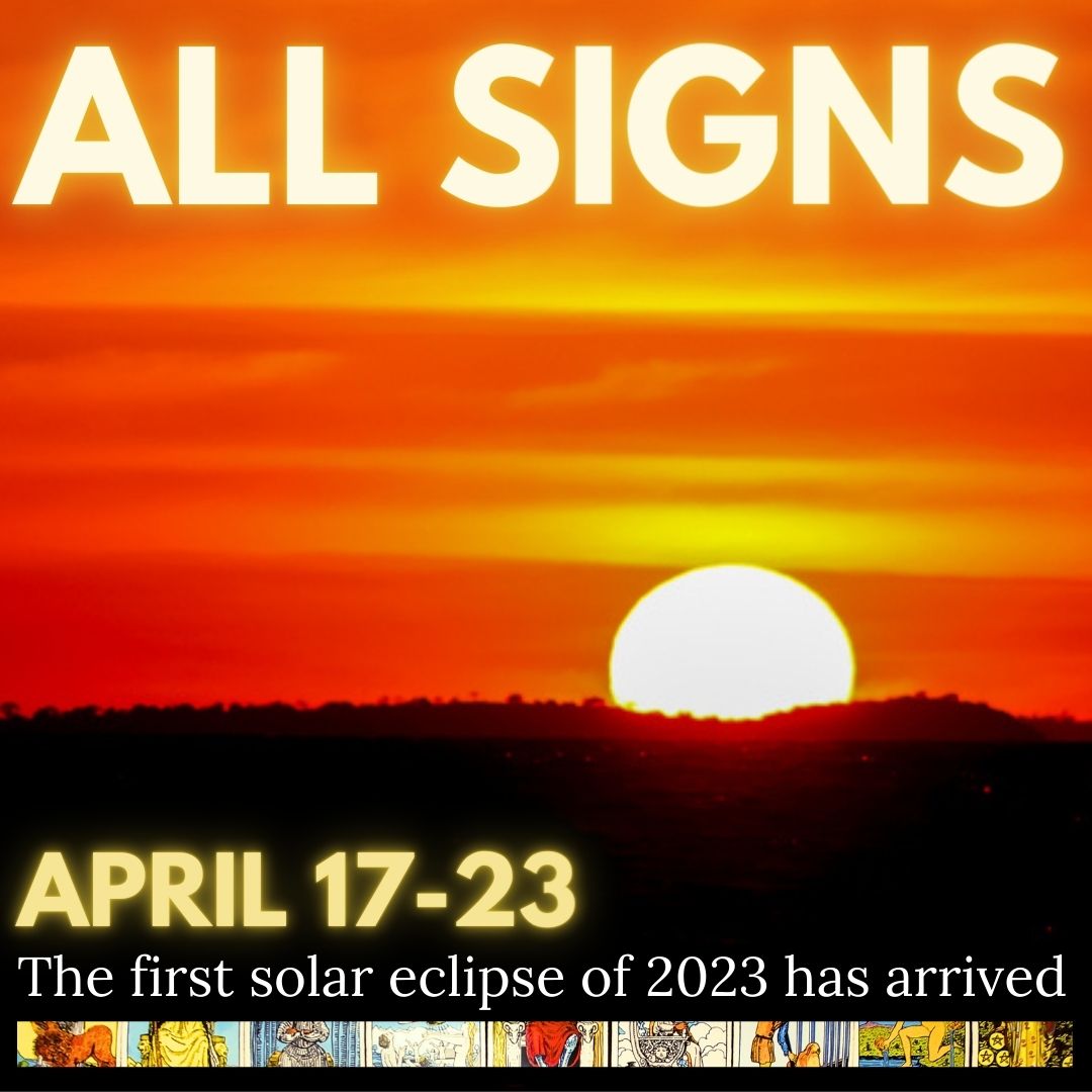 The first eclipse of 2023 has arrived! 🌅 

See what you can expect for your sign 💥🌠

Full tarot horoscope readings: bit.ly/3zUqNoQ

#solareclipse #TarotReading #aries #Taurus #GEMINIS #Cancers #Leo #Virgos #Libra #Scorpio #Sagittarius #Capricorns #aquarius #pisces