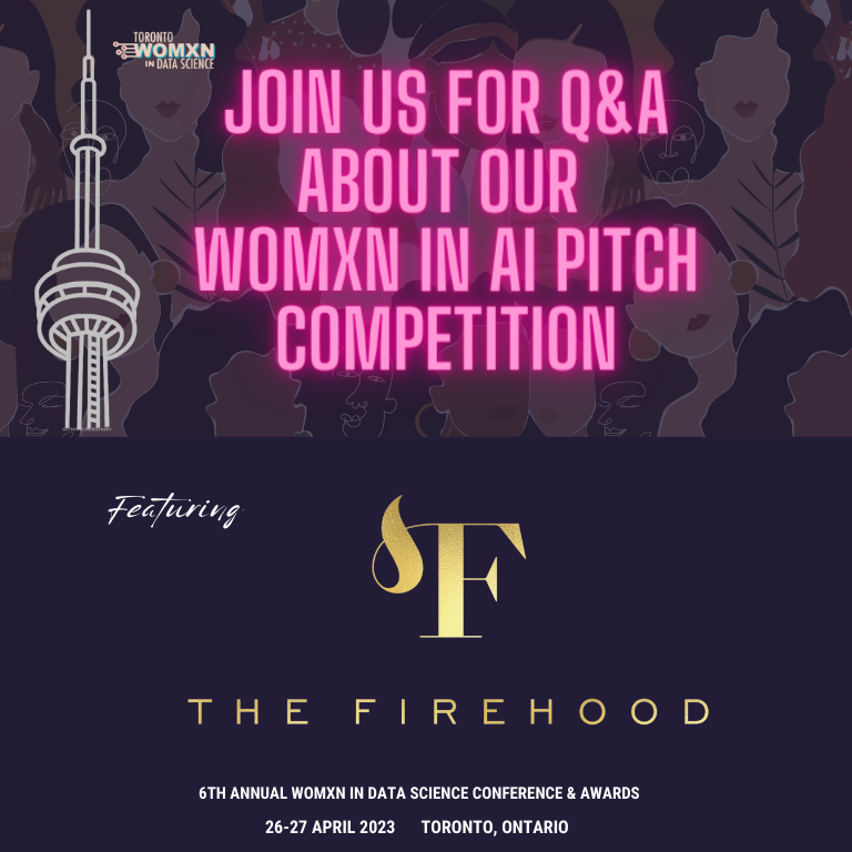 Join us for Q&amp;A with the Founders of The Firehood on April 20th to get all your answers to prepare for the upcoming Womxn in AI pitch competition. Register here buff.ly/3KVhrj4