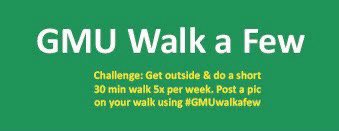 The <a href="/CDCgov/">CDC</a> recommends at least 150 mins of moderate-intensity physical activity, paired with 2 days of strength training per wk — Get your 150 mins w/ five 30 min walks outside per week

Challenge: get outside for your walk &amp; snap a pic using #GMUwalkafew 

#mimspr