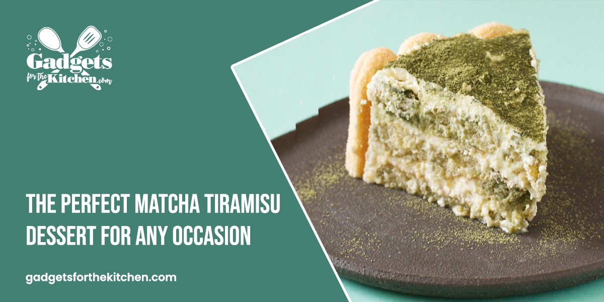 The perfect Matcha Tiramisu Dessert for any occasion. #gadgetsforthekitchen #matchatiramisu #matchadessert #matchatiramisudessert #matchalicious #italiandessert #dessert #USA
Source: gadgetsforthekitchen.com/fancy-yet-simp…