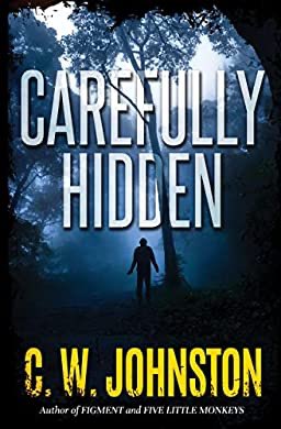 Check out this book: "Carefully Hidden" by C.W Johnston a.co/7pPC5kJ