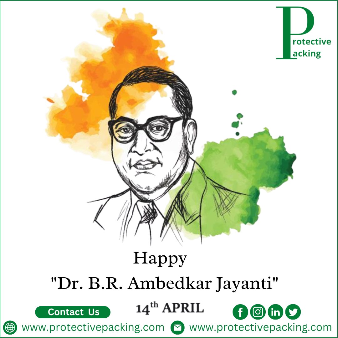 Happy Dr. B. R. Ambedkar Jayanti.
Visit Us- protectivepacking.com