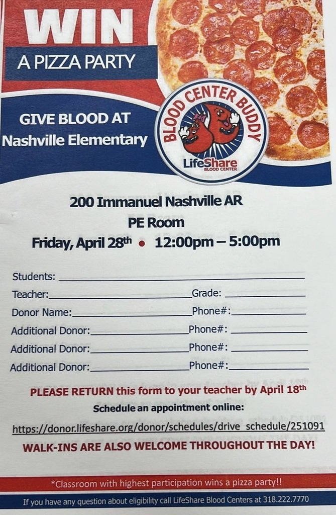 nashvillesd's tweet photo. Nashville Elementary will be hosting a blood drive on April 28th. Life Share will award the classroom with the highest participation with a pizza party.  Students will bring home home flyers. There is a QR code to scan or link to sign up. Walking are also welcome!! 🍕🩸 Thanks! https://t.co/0sqhzZpgh4