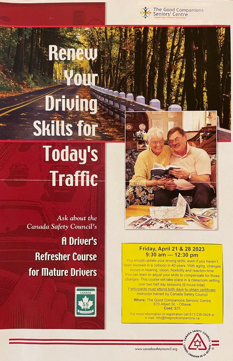 Renew your driving skills for today’s traffic! @Good_Companions is hosting a '55+ Driver Refresher Course' in partnership with @CanadaSafetyCSC Fri. April 21 & 28, 9:30 am — 12:30 pm. Cost $25. Sign up by phone: 613-236-0428 x 2100, or email info@thegoodcompanions.ca