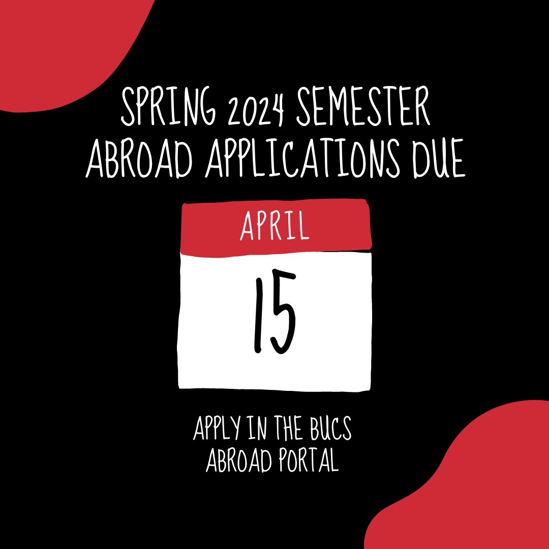 Planning to study abroad for the Spring 2024 semester? Act fast! Spring 2024 applications are due in the Bucs Abroad portal on April 15th at 11:59pm. #etsustudyabroad