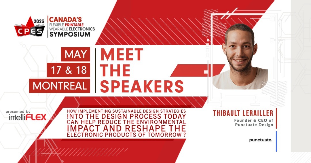 Join us for a deep-dive into Novel Substrates with Thibault Lerailler of Punctuate Design Studio at #CPES2023 Get your early bird tickets now!
Register today: lnkd.in/ex2NCzZj

May 17-18th (Montréal) @ETSMTL

#PrintedElectronics #FlexibleElectronics #HybridElectronics