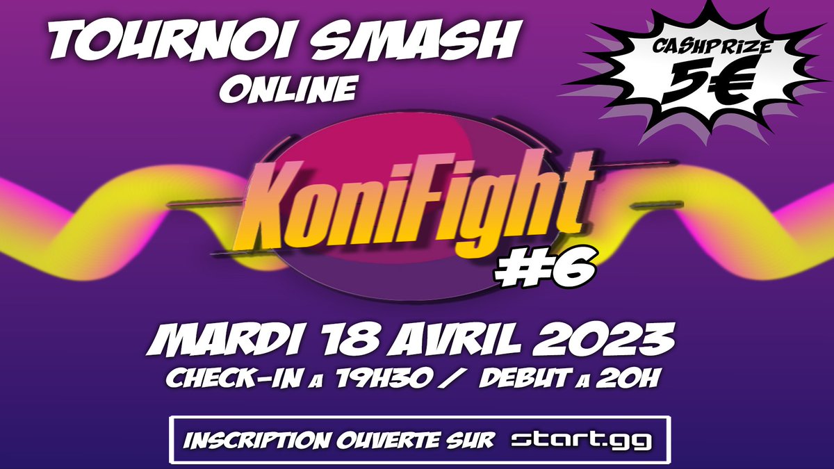 koni_zu's tweet image. 🟪C'EST LE RETOUR DES KONIFIGHT !!!!🟪
 💰 Cashprize : 5€ 💰
🗓️ Mardi à 20h ! 🗓️

⬇️INSCRIPTIONS⬇️

start.gg/tournament/kon…