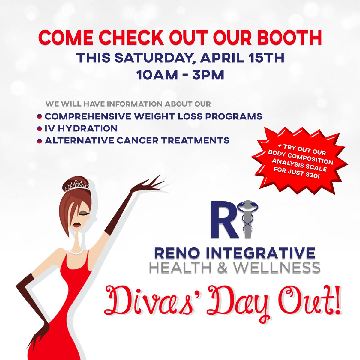 Join us this Saturday, April 15th, at the Grand Sierra Resort for Diva's Day Out! Come discover the benefits of IV Hydration, our weight loss programs and alternative cancer treatments. We will also have our Body Composition Analysis Scale on site!
#divasdayout #renonv #sparksnv