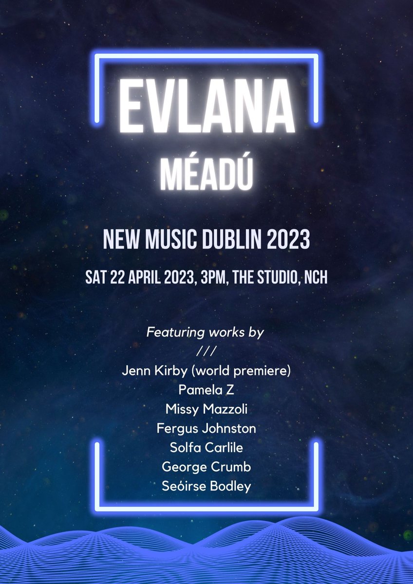 EvlanaEnsemble's tweet photo. ⚡️Just over a week to go to Evlana’s concert at @NewMusicDublin featuring works by @pamelaz @missymazzoli @MusicFergusJ @SolfaCarlile George Crumb, Seóirse Bodley and a world premiere for flutes by @drjennkirby ⚡️ Sat 22 April, 3pm, The Studio @NCH_Music  https://t.co/cifFpDHpWN https://t.co/lXJ1RGSC8r