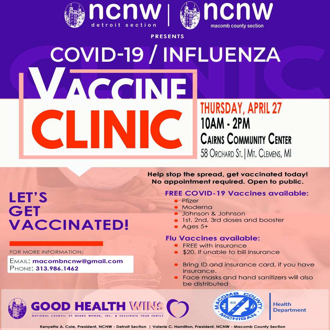 NCNWDetroit's tweet photo. Join us &amp; NCNW - Macomb County Section for our COVID-19/Flu Vaccine Clinic.  On April 27, 2023, 10:00 AM - 2:00 PM at Cairns Community Center. Open to ALL.  COVID-19 and Flu vaccines will be available. 

#ncnwdetroit #ncnwmacomb #ncnwstrong #ghwins https://t.co/gLknVNAYh5