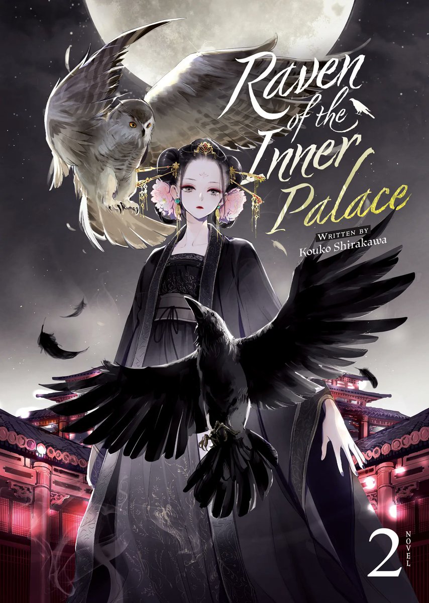 Seven Seas Entertainment on Twitter "RAVEN OF THE INNER PALACE (LIGHT NOVEL) Vol. 2 The tale of