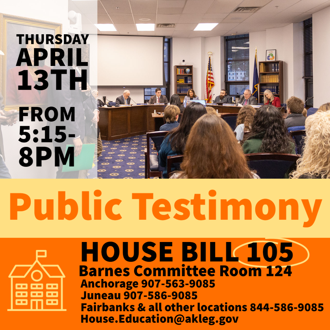 Didn't get a chance to testify on HB 105 two weeks ago? TODAY at 5:15PM, the House Education Committee will hear more testimony on HB 105 - the bill affecting LGBTQ+ youth. Make sure your voice is heard!
🗣️: Room 124 of the Capitol
☎️: (907) 586-9085
📧: house.education@akleg.gov