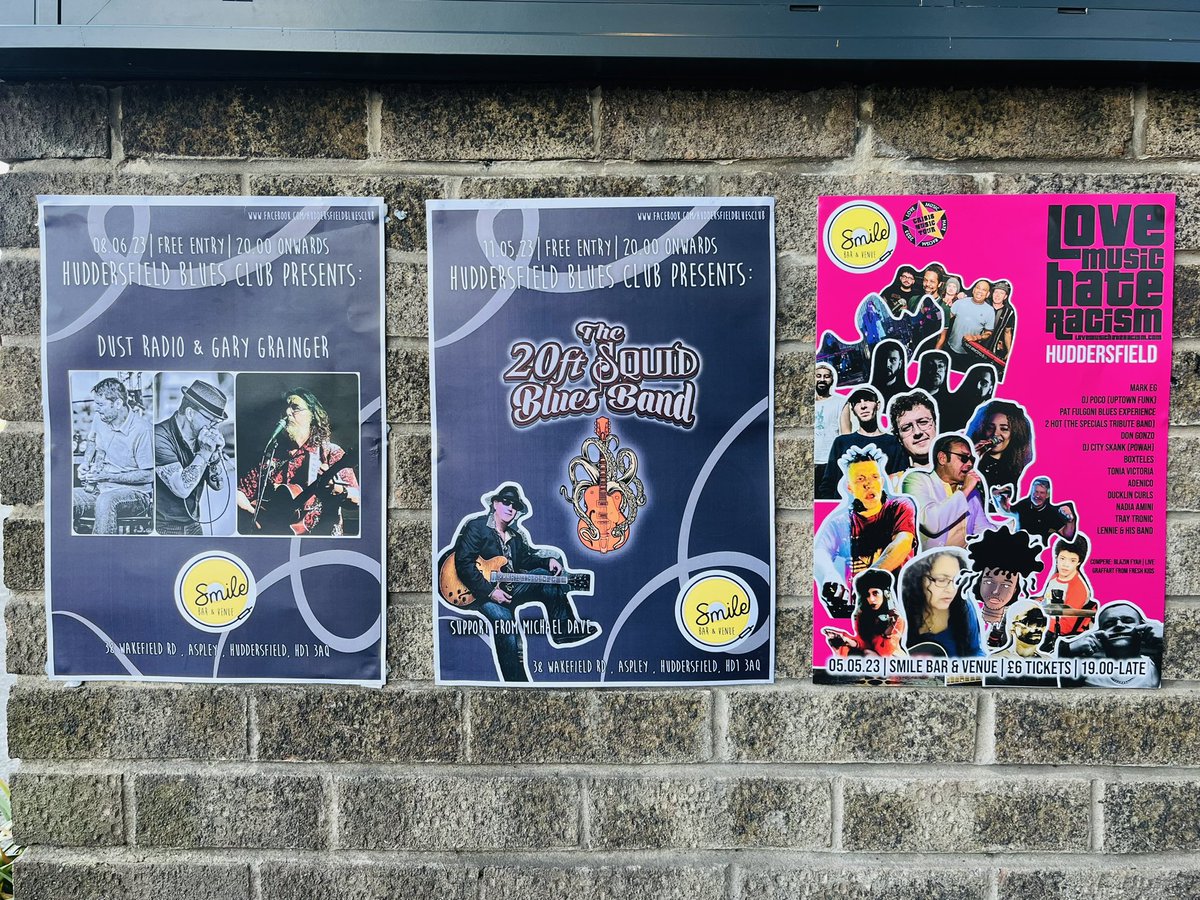 A fine array of posters on the venue wall. Steve Augarde + Backwater Blues on TONIGHT. 

20ft Squid Blues Band + Michael Dave 11.5, then Dust Radio + Gary Grainger 8.6. All at <a href="/smilebarvenue/">Smilebarandvenue</a>

Don’t forget the mighty LoveMusic HateRacism event 5.5 which yes features some blues