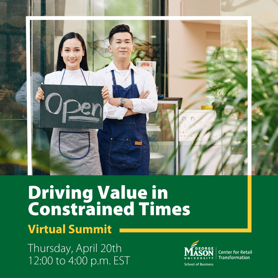 George Mason Costello (@costello_biz) on Twitter photo Join <a href="/GmuRetail/">GMU Center for Retail Transformation</a> on April 20 for the Driving Value in Constrained Times Virtual Summit to learn everything you need to know about how to succeed in retail during these constrained times, the future of retail and leading through economic downturns.
go.gmu.edu/2lg0 Join <a href="/GmuRetail/">GMU Center for Retail Transformation</a> on April 20 for the Driving Value in Constrained Times Virtual Summit to learn everything you need to know about how to succeed in retail during these constrained times, the future of retail and leading through economic downturns.
go.gmu.edu/2lg0