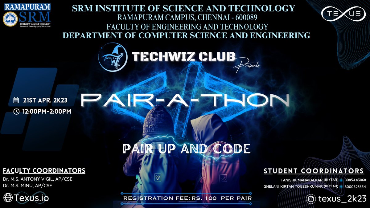 Techwiz_srm_rmp's tweet image. 🔗Book your Slots: texus.io/events/TxEV230…

#pairathon #techwiz #texus #technical #event
#srm #university #chennai