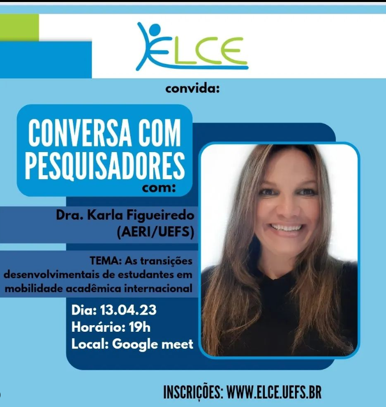 aeriuefs's tweet image. O encontro será hoje (13/04), às 19h, via Google Meet. Inscrição: elce.uefs.br Venha participar! #internacionalização #internacionalizacaoemcasa #elce #pesquisa #conversacompesquisadores #educacaolinguaseculturas #mobilidadeacademica #uefs @UEFSoficial @kaufigueiredo
