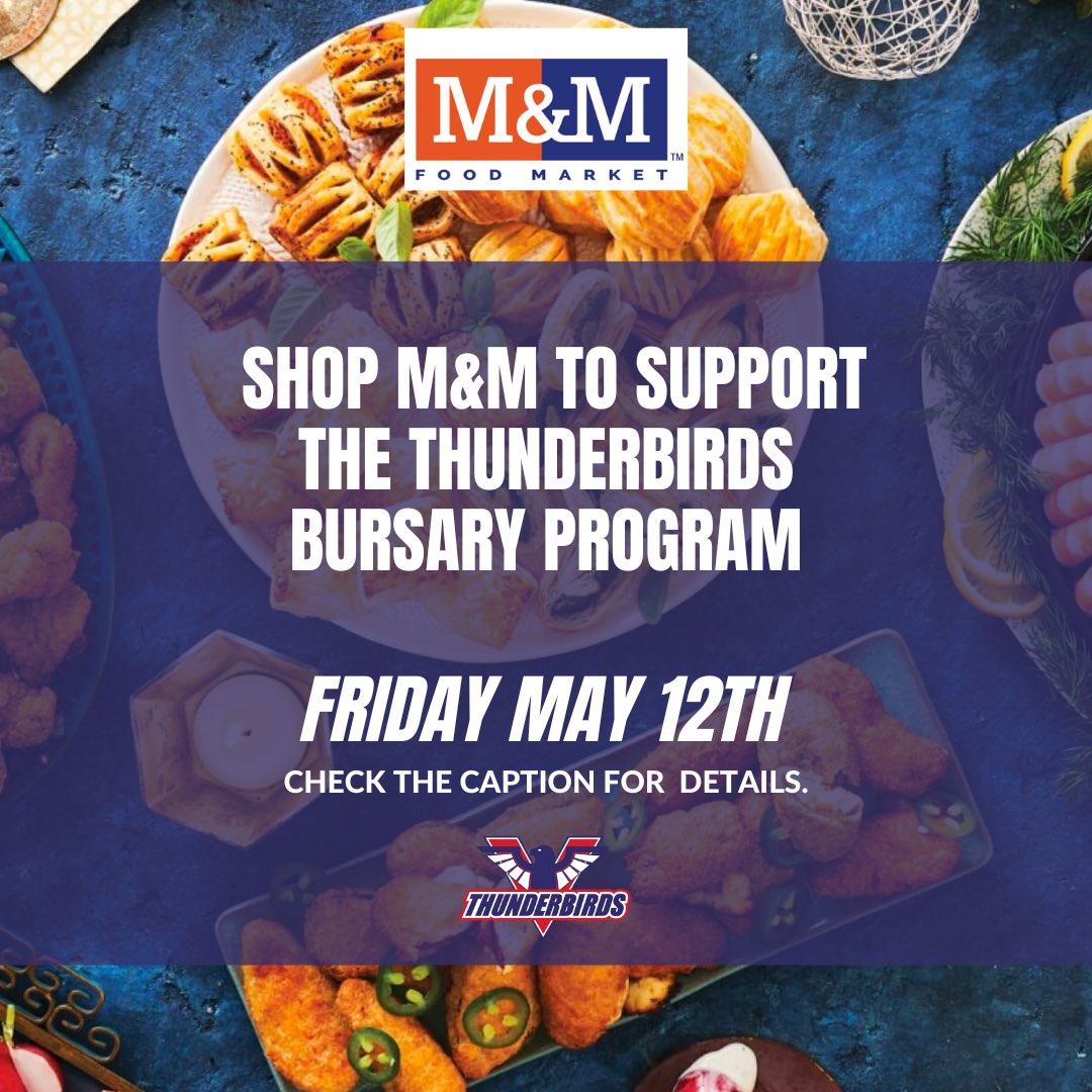 Thunderbirds Hockey (@vantbirds) on Twitter photo 100% of the proceeds from <a href="/mmfoodmarket/">M&M Food Market</a> will go back to the Tbirds!
We are pleased to announce our partnership with M&M Meat Food Market to raise money for our Tbirds Bursary Program!
Friday, May 12, 10am-7pm, visit the Arbutus Location (4639 Arbutus Street, Vancouver) to shop 100% of the proceeds from <a href="/mmfoodmarket/">M&M Food Market</a> will go back to the Tbirds!
We are pleased to announce our partnership with M&M Meat Food Market to raise money for our Tbirds Bursary Program!
Friday, May 12, 10am-7pm, visit the Arbutus Location (4639 Arbutus Street, Vancouver) to shop