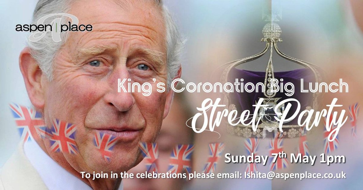 AspenPlaceCare's tweet photo. Yes! Street Party for the King's Coronation! Please save the date, Sunday 7th May at 1:00 pm and confirm your participation 👑 https://t.co/L7LZ7Jb44N