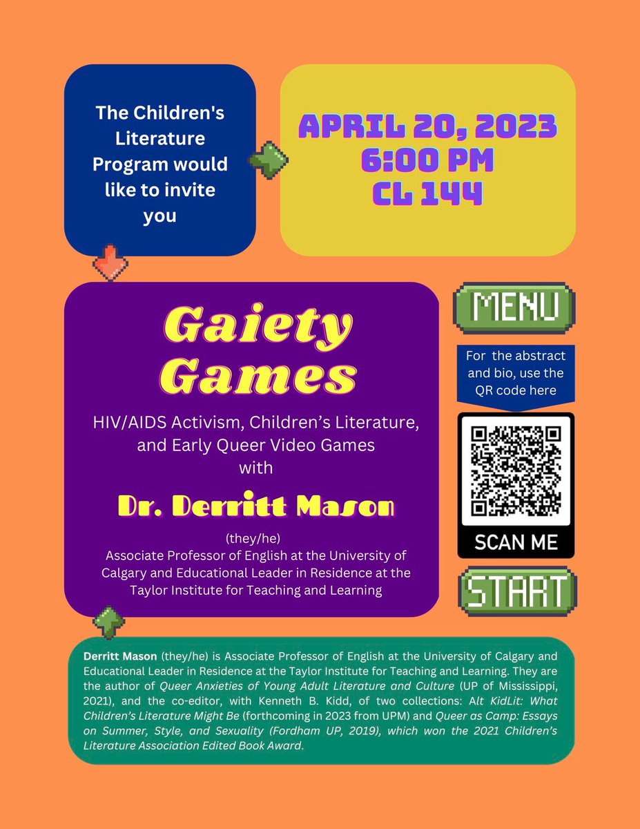 PittLitProgram's tweet image. The Childen’s Literature Program will be hosting “Gaiety Games” on April 20th at 6pm in the Cathedral of Learning 144! The event will be led by Dr. Derritt Mason discussing HIV/AIDS Activism, Children’s Literature, and Early Queer Video Games! We hope to see you there!