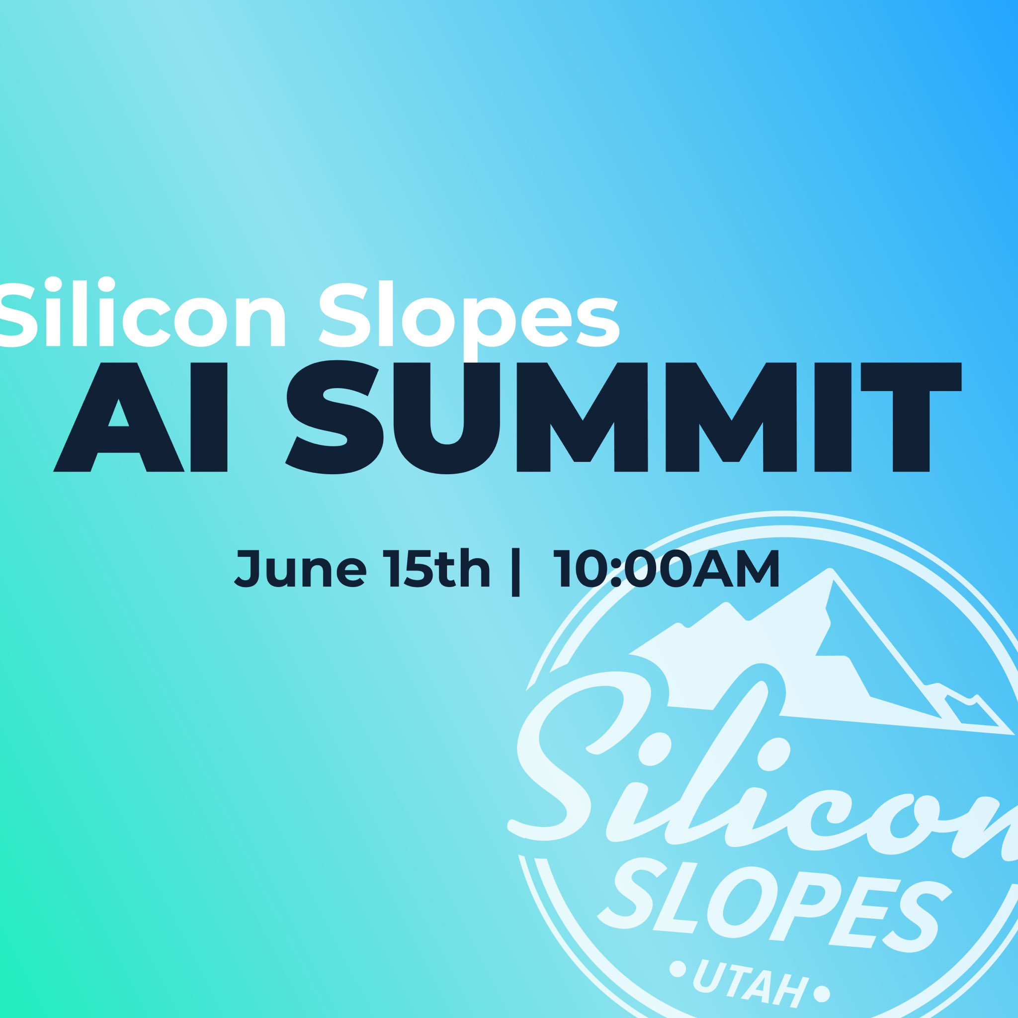 Silicon Slopes on Twitter "🤖 Introducing the Silicon Slopes AI Summit