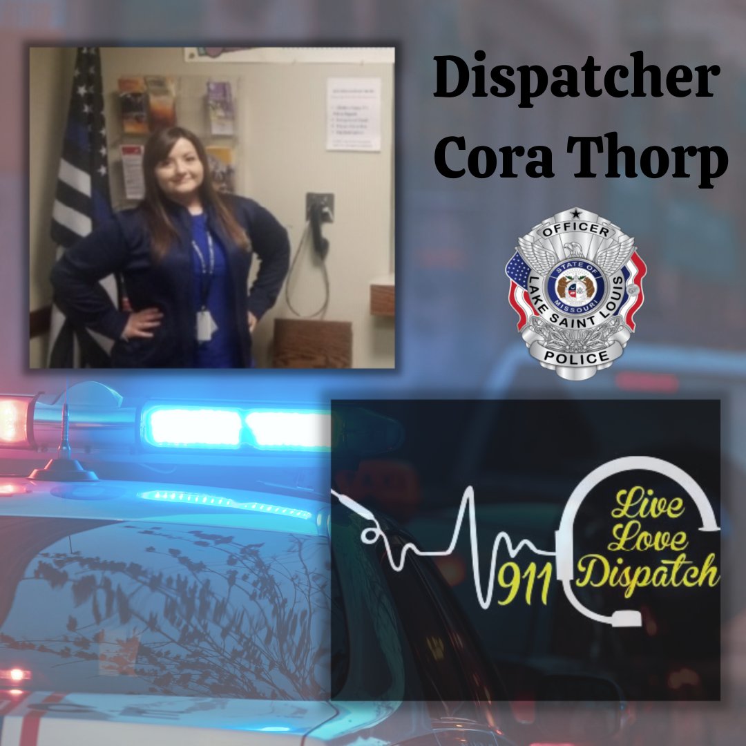 LakeStLouisPD's tweet photo. Today is all about Dispatcher Cora Thorp has dispatched for us for 9 years. Thanks for your service.
#PoliceDispatcher
#ThinGoldLine
#NationalTelecommunicationsWeek https://t.co/2oxNYTNDYH