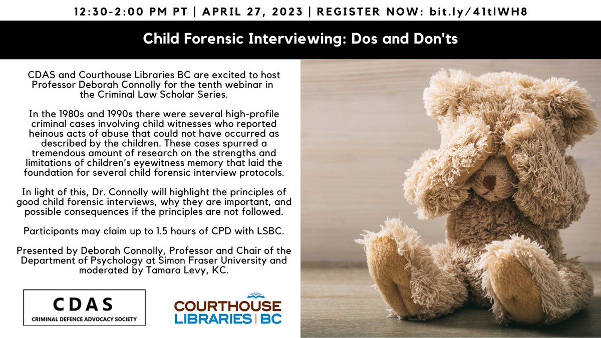 theCLBC's tweet photo. Join @SFUPsychology Professor Deborah Connolly for a webinar on "Child Forensic Interviewing: Dos and Don'ts." This is the tenth webinar in the Criminal Law Scholar Series brought to you by CDAS and @theCLBC ! https://t.co/JPBLphhzi7 #CLBCwebinars https://t.co/kLM7jiKSJD