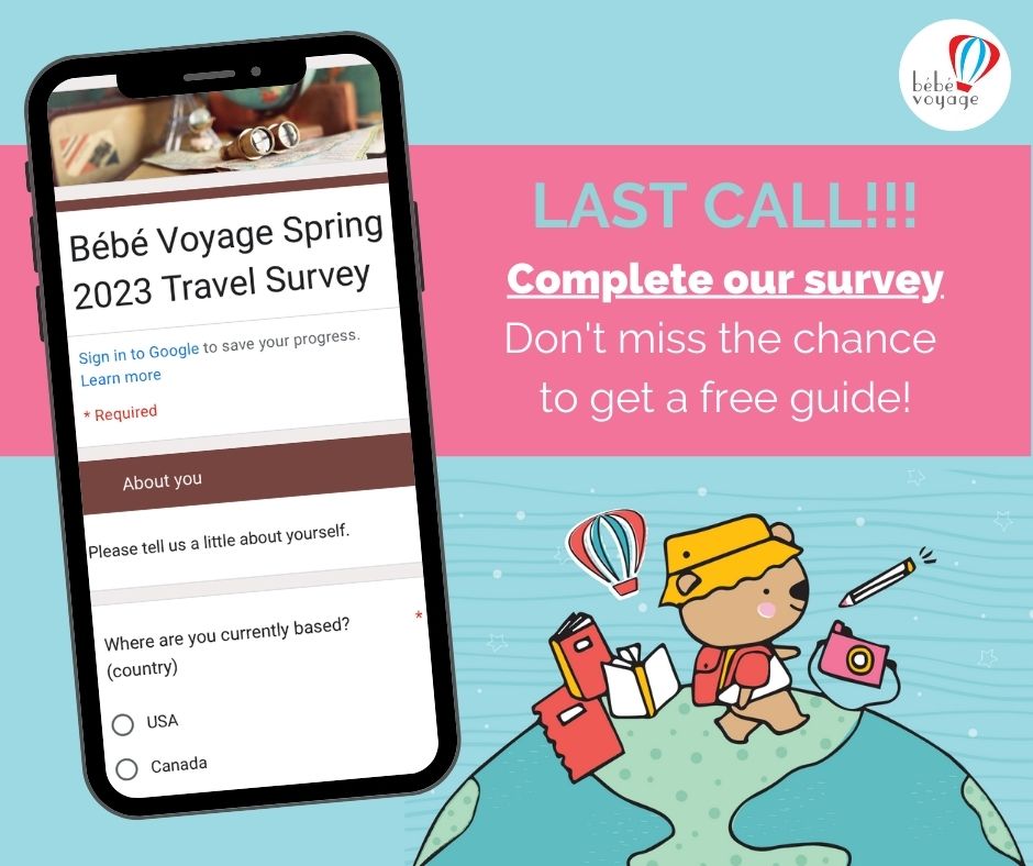 LAST CHANCE to take our 2023 Travel Survey! - mailchi.mp/bebevoyage/202… As a thank you, you'll get a $25 coupon to get the travel guide or itinerary of your choice. #familytravel #survey