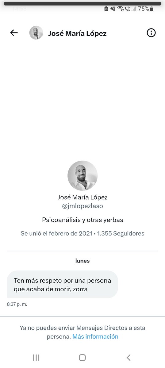 Luego está este, que lo hace por privado como si me fuese a dar más miedito