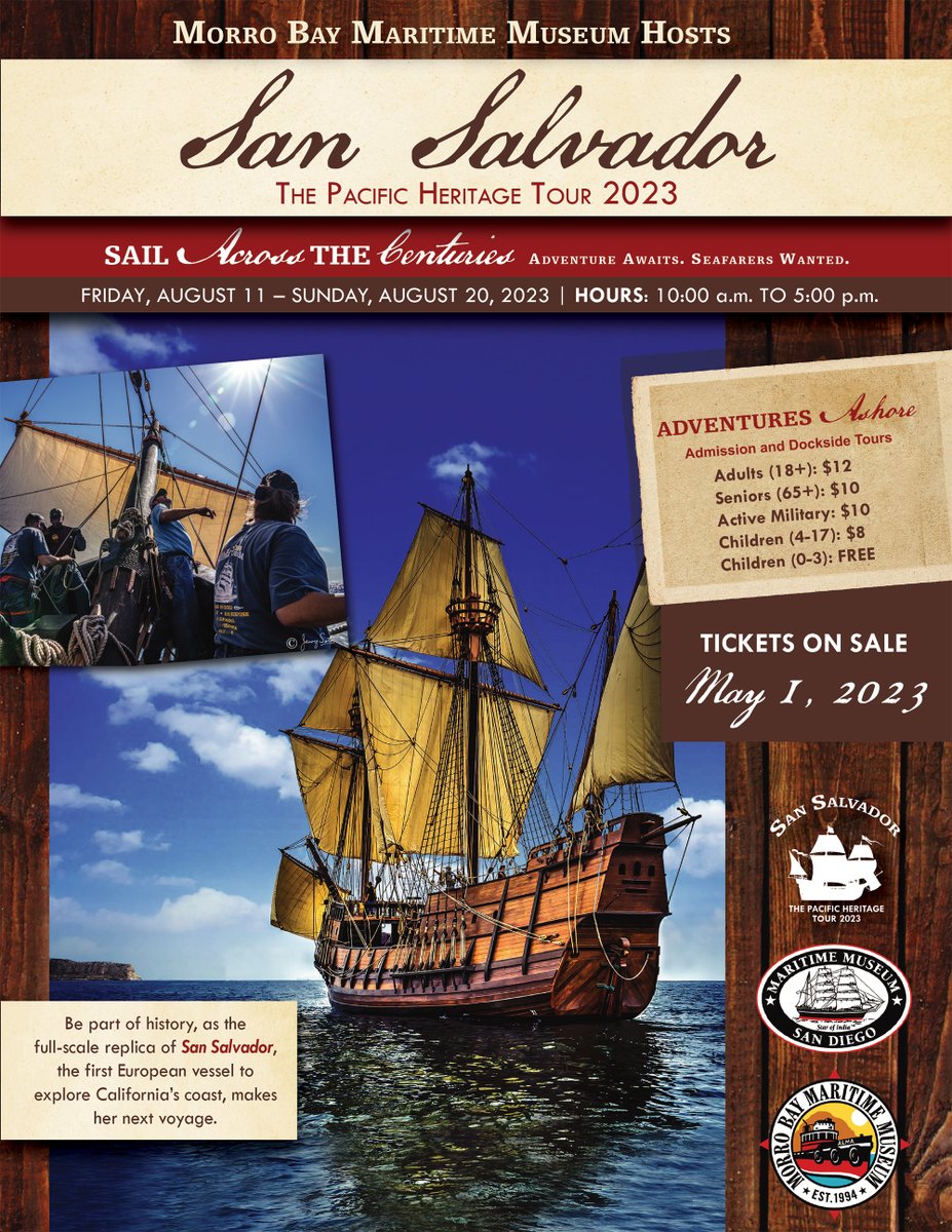 📣 Mark your calendars! 🌊 San Salvador tour tickets at Morro Bay Maritime Museum go on sale May 1st! ⚓ 

🌟 Stay tuned for ticket details and visit morrobaymaritime.org for more info. 🎟️ 
#SanSalvadorTour #MorroBayMaritimeMuseum