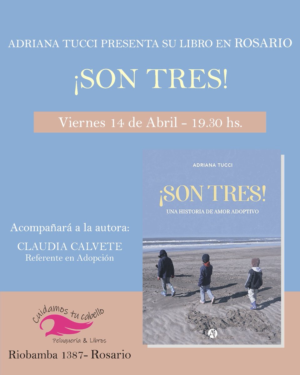 #AdriaTucci  presentará su libro: ¡Son tres! "Una historia de amor adoptivo", estará acompañada por <a href="/claucalc/">P.S Claudia Calvete</a>, referente de <a href="/GPAdoptivos/">GPAdoptivosRosario.</a>.
🗓️Día 14 de abril
🕰️A las 19,30 hiras
🏠Lugar: Riobamba 1387
Entrada libre y gratuita ✔️
 #Peluqueriaylibros 
#librosrecomendados #adopcion